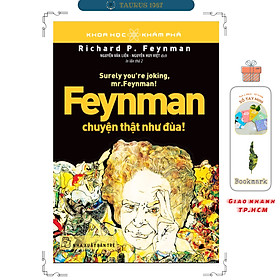 Feynman Chuyện Thật Như Đùa (Tái Bản 2024)