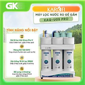 Mua Máy Lọc Nước Để Gầm Karofi KAQ-U05 Pro  Lõi RO 100 GPD Của Mỹ  Công Suất Lọc 20L/h  Hàng Chính Hãng