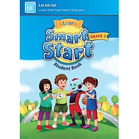 [E-BOOK] i-Learn Smart Start Grade 3 Lời bài hát