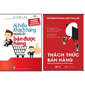 [Download Sách] Combo Ai Hiểu Được Khách Hàng Người Ấy Bán Được Hàng+Thách thức bán hàng.Minhhabooks