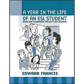 A Year in the Life of an ESL Student