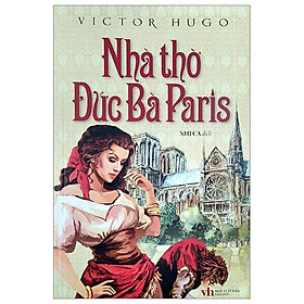 Nhà Thờ Đức Bà Paris Tái Bản 2022