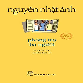 Phòng Trọ Ba Người (Khổ nhỏ) - Bản Quyền