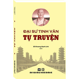 ĐẠI SƯ TINH VÂN TỰ TRUYỆN - Vân Hương