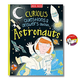 Curious Questions & Answers about Astronauts by Sue Becklake - Children's book - Miles Kelly Publishing