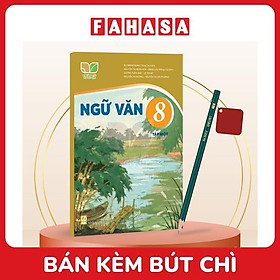 Sách Giáo Khoa Ngữ Văn 8 - Tập 1 (Kết Nối) (Chuẩn) - Kèm Bút Chì