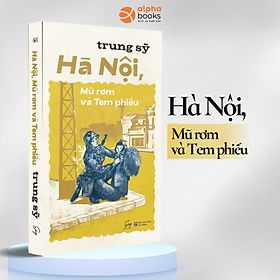 Hà Nội, Mũ Rơm Và Tem Phiếu