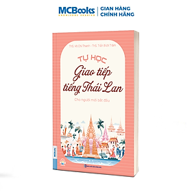 Tự Học Giao Tiếp Tiếng Thái Lan Cho Người Mới Bắt Đầu