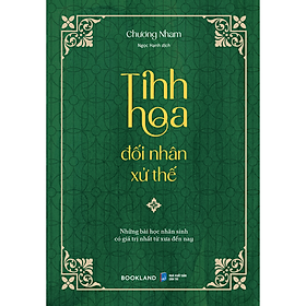 Sách Tinh Hoa Đối Nhân Xử Thế