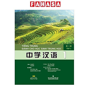 Tiếng Trung Dành Cho Học Sinh Trung Học - Tập 1