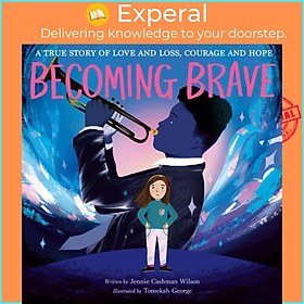 Sách - Becoming Brave by Tomekah George (UK edition, hardcover)