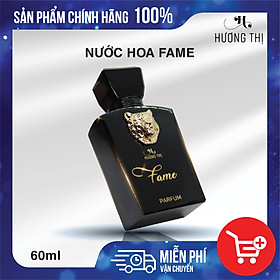 Nước Hoa UNISEX FAME Hương Thị