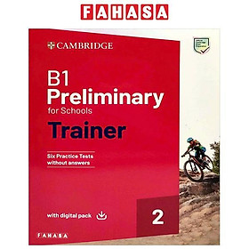 Sách ngoại văn: B1 Preliminary For Schools - Trainer 2 Without Anwers