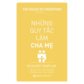 Những Quy Tắc Làm Cha Mẹ (AL) - Richard Templar