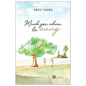 Mình gọi nhau là cưng