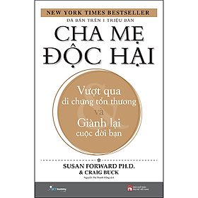 Hình ảnh sách Cha Mẹ Độc Hại (Tái Bản)