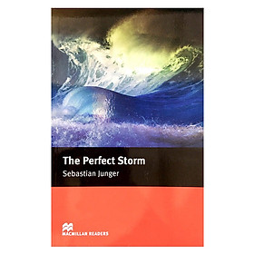 Download sách The Perfect Storm: Intermediate (Macmillan Readers)