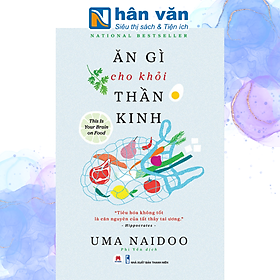 Ăn Gì Cho Khỏi Thần Kinh