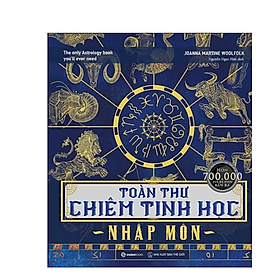 [Download Sách] Toàn Thư Chiêm Tinh Học Nhập Môn