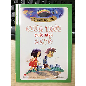 Giữa trời chiếc bánh GATÔ