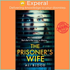 Sách - The Prisoner's Wife by Ali Blood (UK edition, paperback)