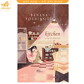 Sách - Kitchen (Banana Yoshimoto) (Nhã Nam HCM)