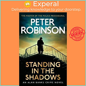 Sách - Standing in the Shadows by Peter Robinson (UK edition, paperback)