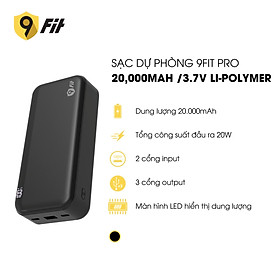 Mua Sạc dự phòng 9FIT Pro 20 000mAh /3.7V Li-Polymer - 9PP20K04B  hỗ trợ sạc nhanh - Hàng chính hãng