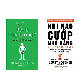 [Download Sách] Combo Sách Kĩ Năng Kinh Doanh: Khi Nào Cướp Nhà Băng (Tái Bản 2018) + Đô-La Hay Lá Nho? (Tái Bản 2017) 