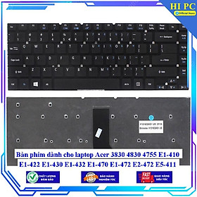 Bàn phím dành cho laptop Acer 3830 4830 4755 E1-410 E1-422 E1-430 E1-432 E1-470 E1-472 E2-472 E5-411 E5-421 E5-471 ES1-4 - Hàng Nhập Khẩu mới 100%