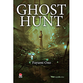 Sách - Ghost Hunt