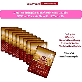 Mặt nạ tinh chất nhau thai cừu 3W CLINIC FRESH PLACENTA MASK SHEET 10 miếng/hộp