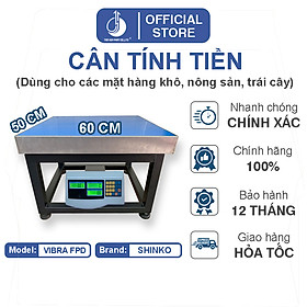 Mua Cân Điện Tử Tính Tiền Vibra FPD-50X60CM