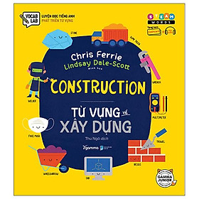 Steam Words Construction – Từ Vựng Về Xây Dựng