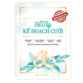 Download sách Sổ Tay Kế Hoạch Cưới Cho Cặp Đôi - Sổ tay cưới - Sổ ký tên đám cưới - Sổ tay đám cưới [Kim Ngọc Thuỷ]