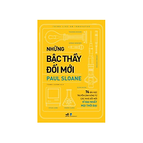  Những Bậc Thầy Đổi Mới 