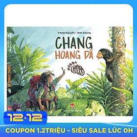 Chang Hoang Dã - Gấu