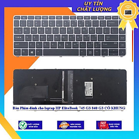Bàn Phím dùng cho laptop HP EliteBook 745 G3 840 G3 CÓ KHUNG - Hàng Nhập Khẩu New Seal