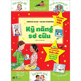 Hình ảnh sách Tiểu Học Toàn Diện – Kỹ Năng Sơ Cứu