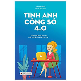 Tinh anh công sở 4.0