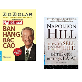 Combo 2 cuốn sách: Nghệ Thuật Bán Hàng Bậc Cao  + Napoleon Hill - Để Thế Giới Biết Bạn Là Ai