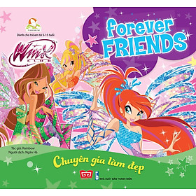 Winx Club - Forever Friends -  Chuyên Gia Làm Đẹp