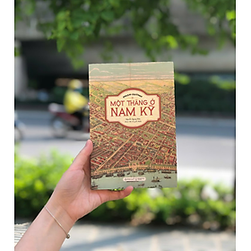 Một Tháng Ở Nam Kỳ - Nhà Sách Hồng Ân