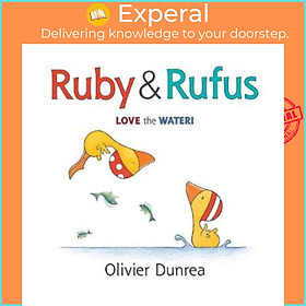 Sách - Ruby and Rufus by Olivier Dunrea (US edition, paperback)