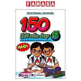 Sách - 150 Bài Văn Hay 5 (Theo Chương Trình GDPT Mới)