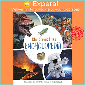Sách - Children's First Encyclopedia - Discover an Amazing World of Knowledge by Mat Edwards (UK edition, hardcover)