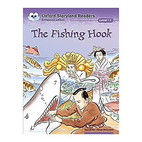 Nơi bán Oxford Storyland Readers New Edition 11: The Fishing Hook - Giá Từ -1đ