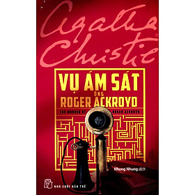 Vụ Ám Sát Ông Roger Ackryo - Roger Bridgman