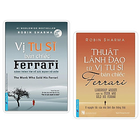 Sách - Vị Tu Sĩ Bán Chiếc Ferrari + Thuật Lãnh Đạo Từ Vị Tu Sĩ Bán Chiếc Ferrari - Combo 2 Cuốn - First News
