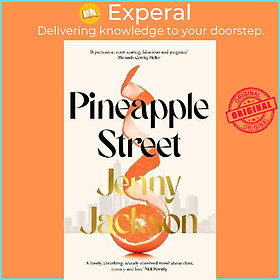Sách - Pineapple Street : 2023's must-read debut about love, family and wealth  by Jenny Jackson (UK edition, hardcover)